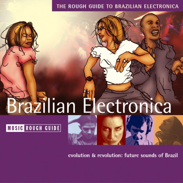 Various Artists Rough Guide To Brazilian Electronica, The
