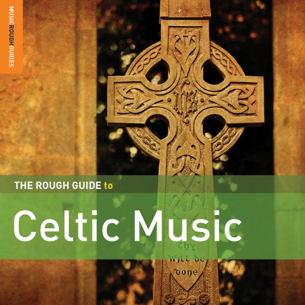 Various Artists Rough Guide To Celtic Music (2nd Edition)