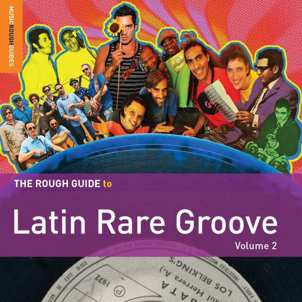 Various Artists Rough Guide To Latin Rare Groove (Vol. 2)