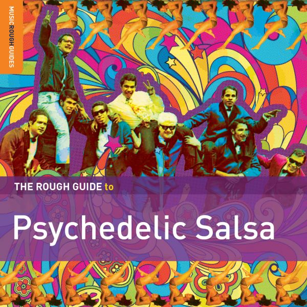 Various Artists Rough Guide To Psychedelic Salsa