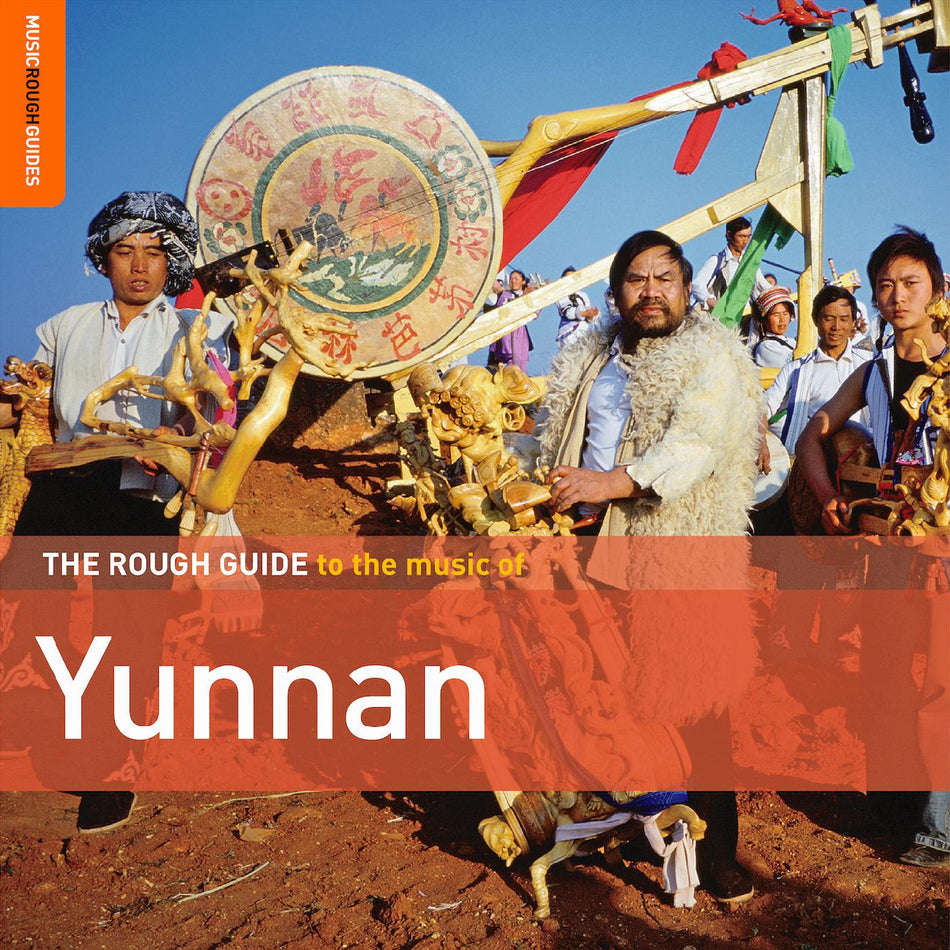 Various Artists Rough Guide To The Music Of Yunnan