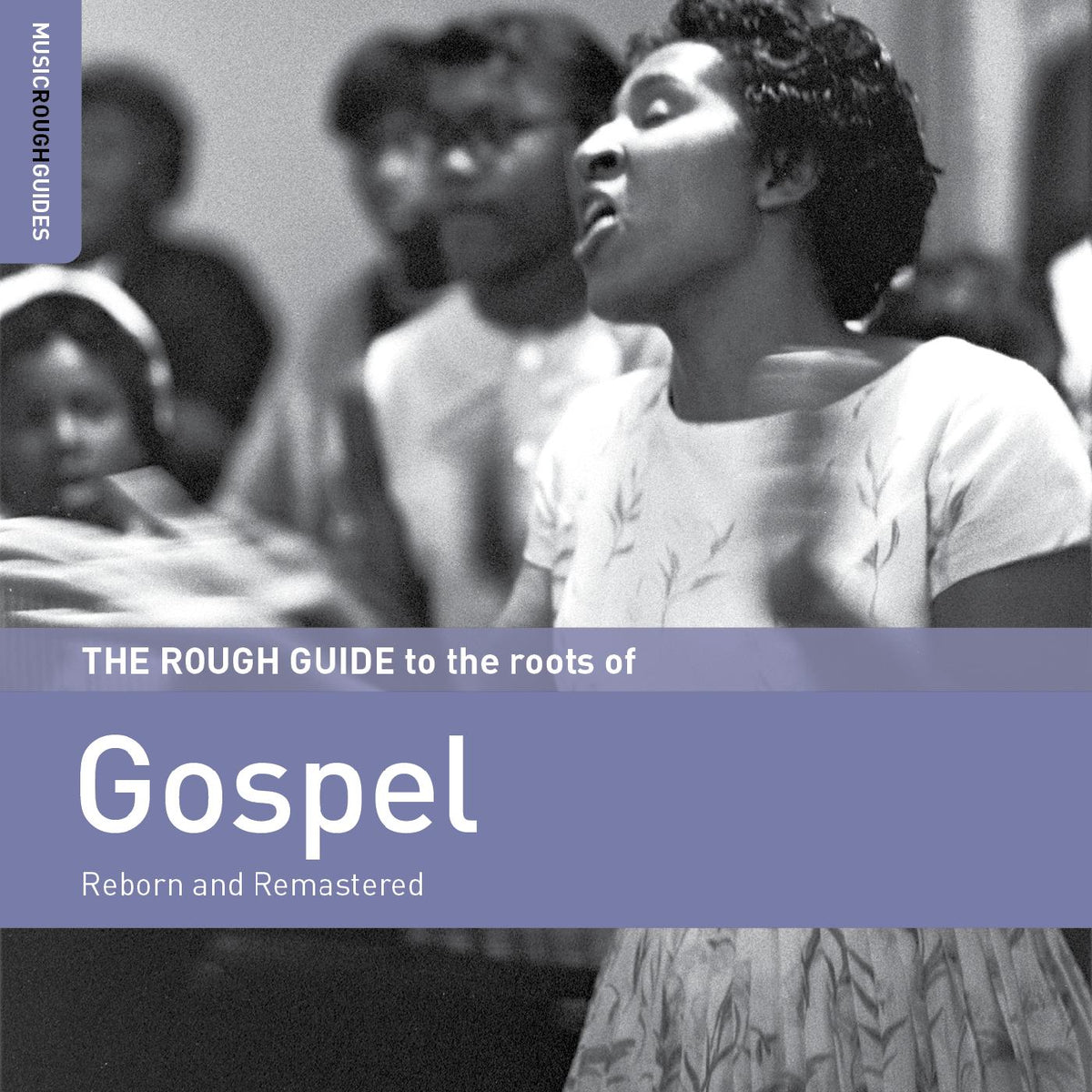 Various Artists Rough Guide To The Roots Of Gospel