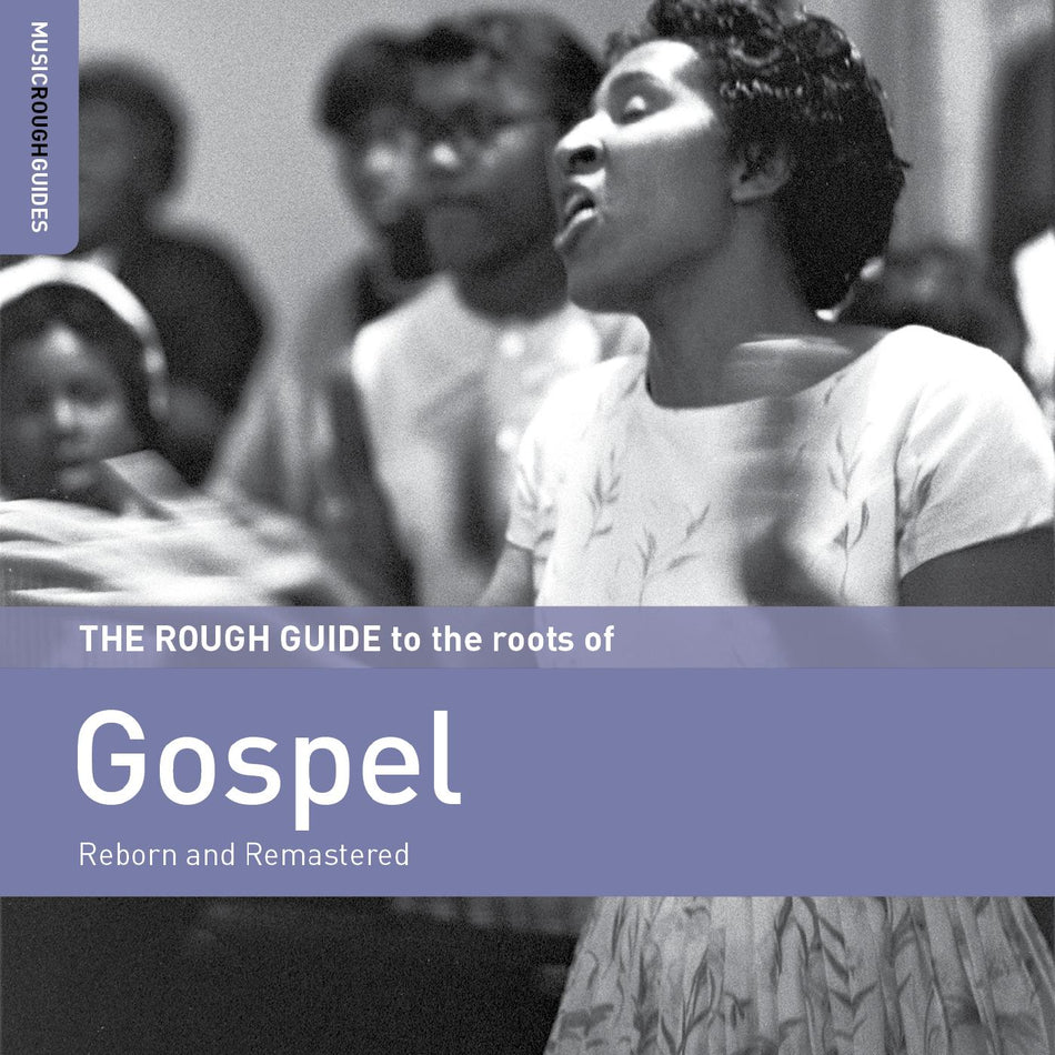 Various Artists Rough Guide To The Roots Of Gospel