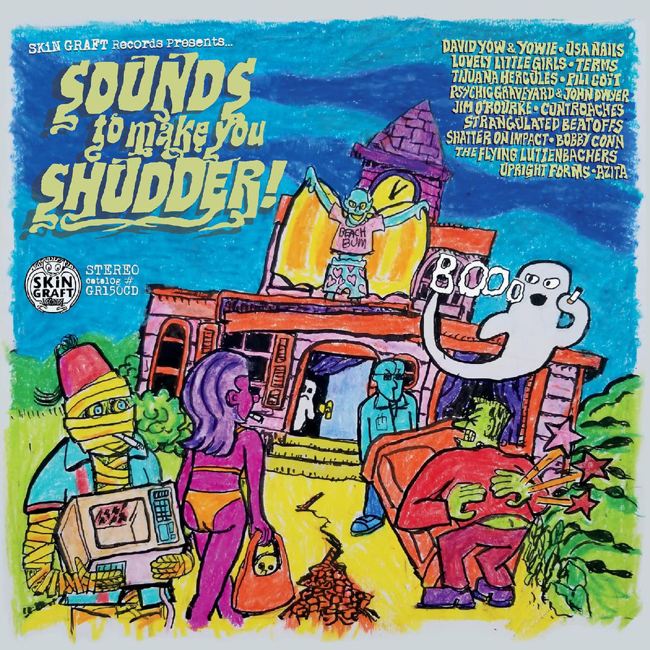 Various Artists SKiN GRAFT Records Presentsâ€¦ Sounds To Make You Shudder!
