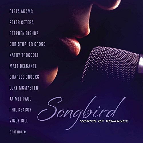 Various Artists Songbird: Voices Of Romance - CD Album