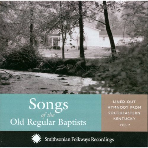 Various Artists Songs Of The Old Regular Baptists - CD Album