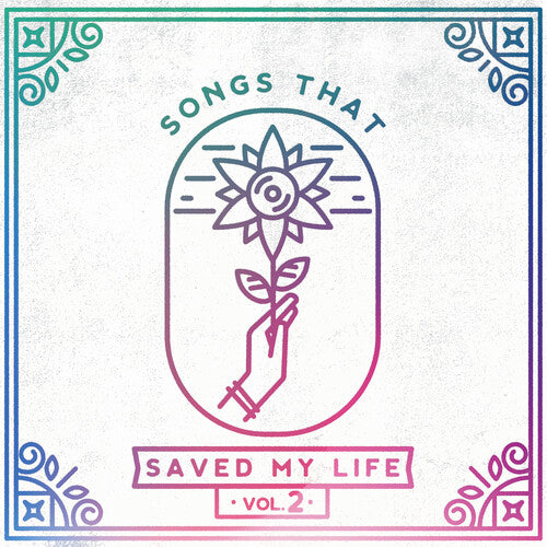 Various Artists Songs That Saved My Life Vol. 2 - Record Album - Vinyl LP