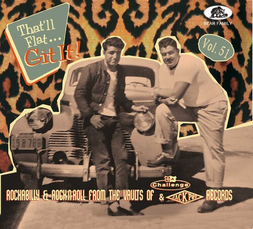 Various Artists That'll Flat Git It! Vol. 51: Rockabilly & Rock 'n' Roll From The Vaults Of Challenge & Jackpot (Various Artists) - CD Album