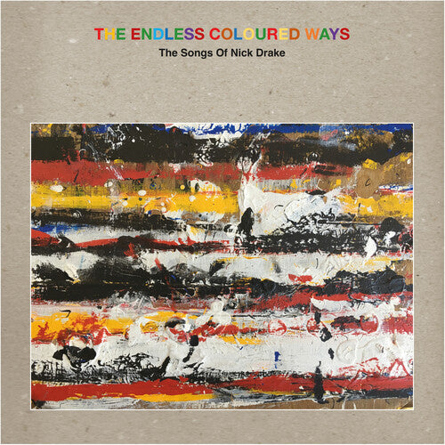 Various Artists The Endless Coloured Ways: The Songs of Nick Drake (Various Artists) - Double Record Album - Vinyl LP