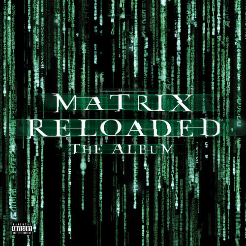 Various Artists The Matrix Reloaded (Music From and Inspired by the Motion Picture the Matrix) - Record Album - Vinyl LP