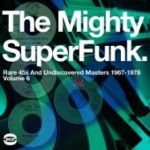 Various Artists The Mighty Super Funk: Rare 45s and Undiscovered Masters 1967-1978 - Double Record Album - Vinyl LP