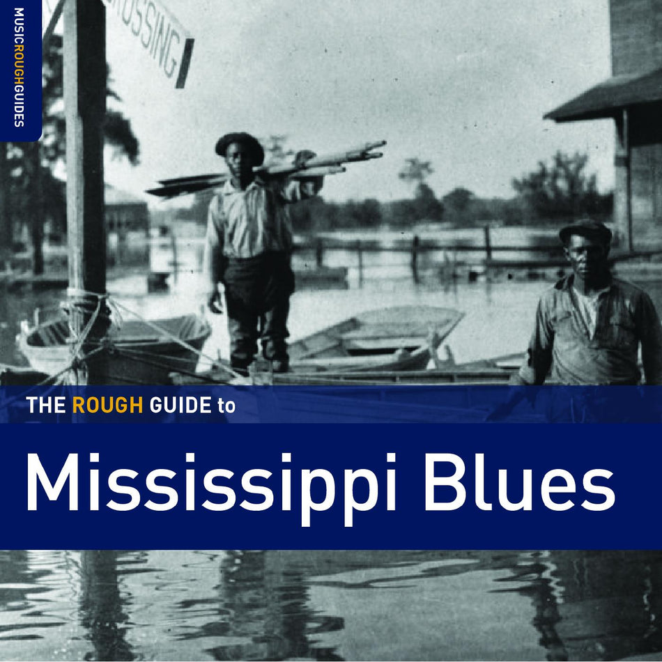 Various Artists The Rough Guide To Mississippi Blues