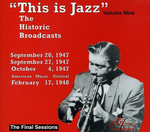 Various Artists This Is Jazz, Vol. 9 - The Historic Broadcasts - 2-Disc CD Album