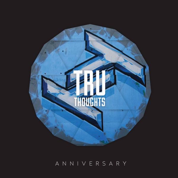 Various Artists Tru Thoughts 15th Anniversary