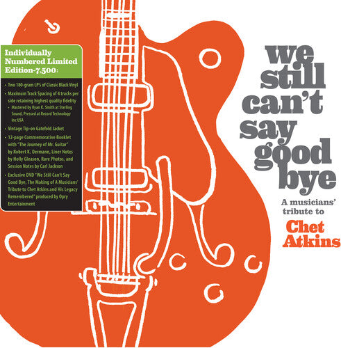 Various Artists We Still Can't Say Goodbye: A Musicians' Tribute To Chet Atkins (Various Artists) - Double Record Album - Vinyl LP