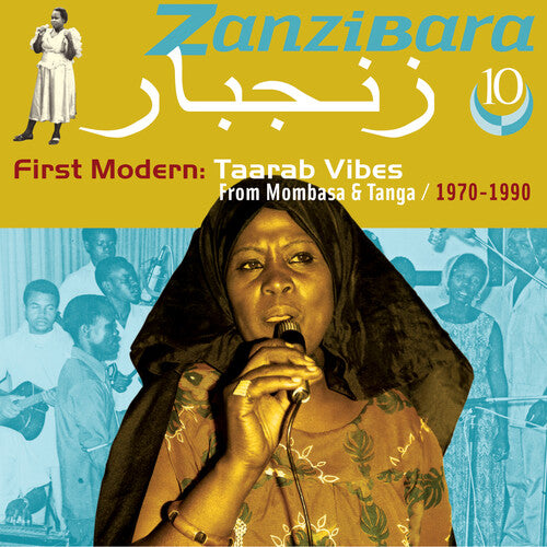 Various Artists Zanzibara 10: First Modern, Taarab Vibes From Mombasa & Tanga 1970-1990 (Various Artists) - CD Album