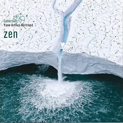 Various Artists Zen: Coll Yann Arthus-Bertrand / Various - Record Album - Vinyl LP