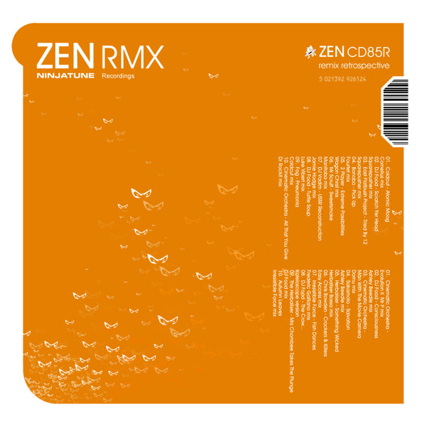 Various Artists ZEN RMX: A Retrospective of Ninja Tune Remixes