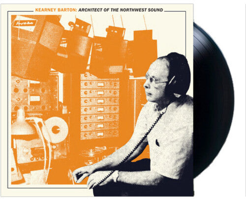 Various Kearney Barton: Architect of the Northwest Sound - Double Record Album - Vinyl LP