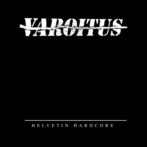 Varoitus Helvetin Hardcore - Record Album - Vinyl LP