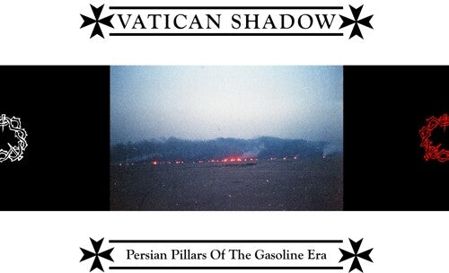 VATICAN SHADOW Persian Pillars Of The Gasoline Era - Record Album - Vinyl LP