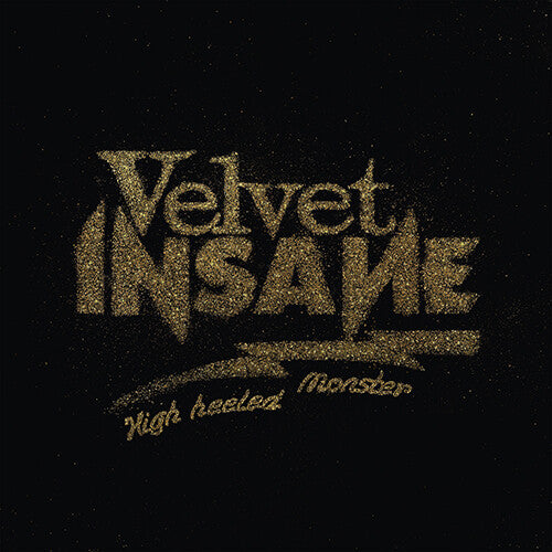 Velvet Insane High Heeled Monster - CD Album