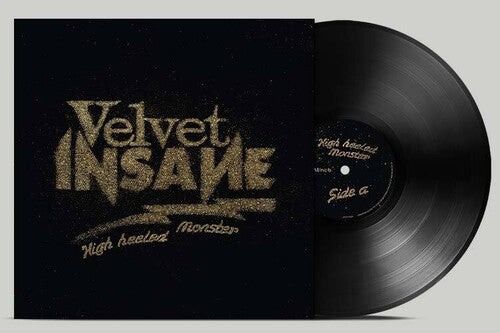 Velvet Insane High Heeled Monster - Record Album - Vinyl LP