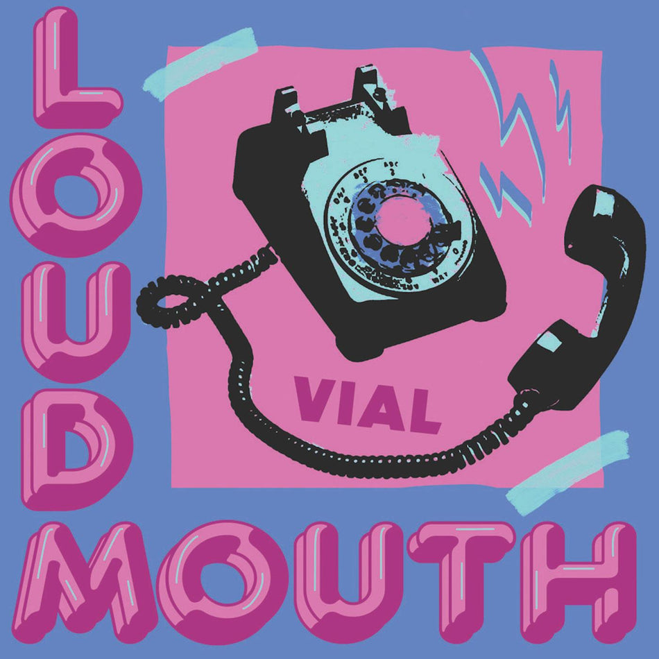 VIAL LOUDMOUTH