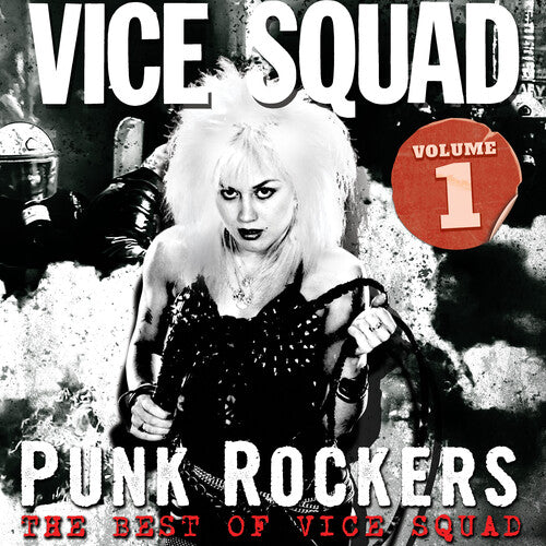 Vice Squad Punk Rockers: The Best Of Vice Squad Volume 1 - CD Album