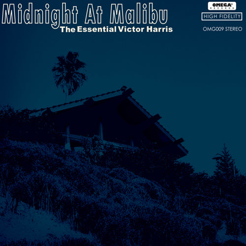 Victor Harris Midnight at Malibu: The Essent ial Victor Harris