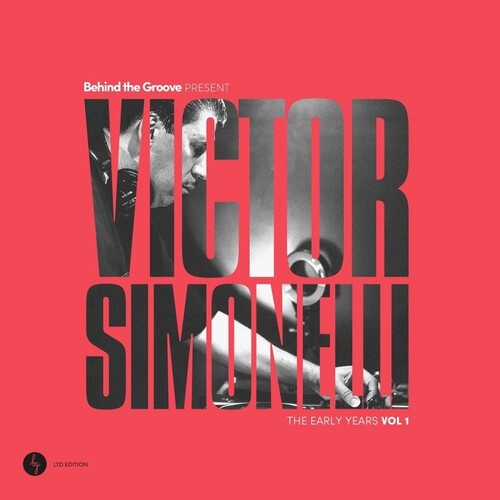 Victor Simonelli Behind The Groove Present Victor Simonelli: The Early Years Vol. 1 - Double Record Album - Vinyl LP