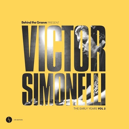 Victor Simonelli Behind The Groove Present Victor Simonelli: The Early Years Vol. 2 - Double Record Album - Vinyl LP