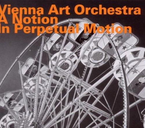 Vienna Art Orchestra Notion in Perpetual Motion - CD Album