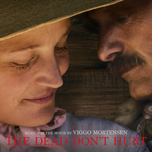 Viggo Mortensen The Dead Don't Hurt (Music From The Movie) - CD Album