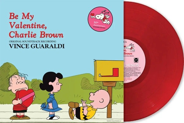 Vince Guaraldi Be My Valentine, Charlie Brown: 50th Anniversary Edition (Original Soundtrack Recording) (Indie Exclusive, "Heartburn" Red Colored Vinyl)
