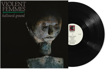 Violent Femmes Hallowed Ground
