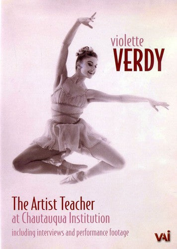 Violette Verdy: The Artist Teacher Artist Teacher - DVD