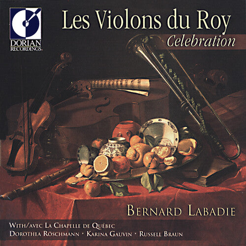 Violons Du Roy / Chappelle De Quebec / Roschmann Celebration - CD Album