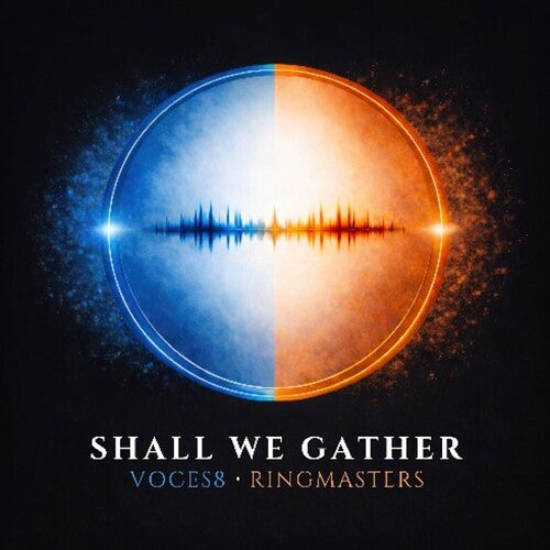 Voces8 Shall We Gather - Record Album - Vinyl LP