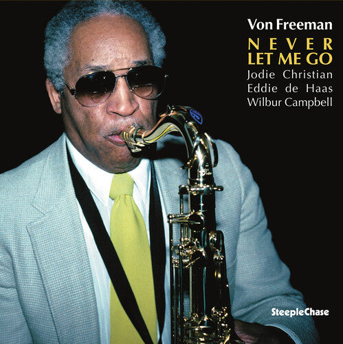 Von Freeman Never Let Me Go - Record Album - Vinyl LP