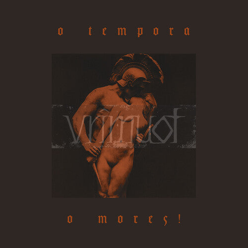 Vrimuot O Tempora, O Mores! - Record Album - Vinyl LP