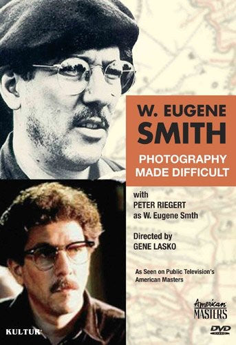 W. Eugene Smith: Photography Made Difficult - DVD