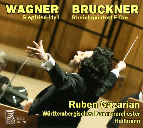 Wagner / Bruckner / Gazarian / Wurttembergisches Siegfried-Idyll / String Quintett in F Major - CD Album