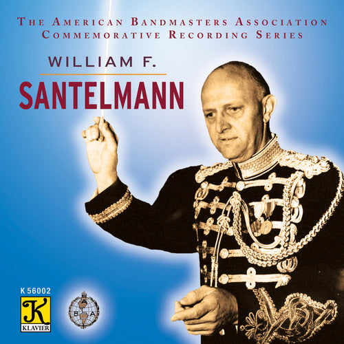Wagner / Rimsky-Korsakov / Santelmann / Us Marine Aba Commemorative Recording-William F. Santelmann - CD Album
