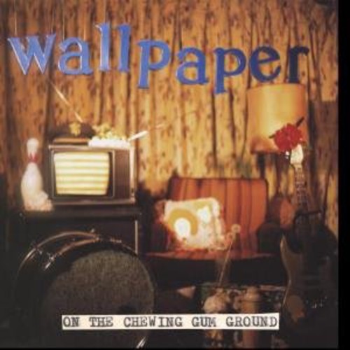 Wallpaper On the Chewing Gum Ground - Record Album - Vinyl LP