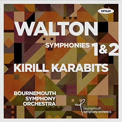 Walton / Karabits, Kirill Walton: Symphonies Nos. 1 And 2 - CD Album
