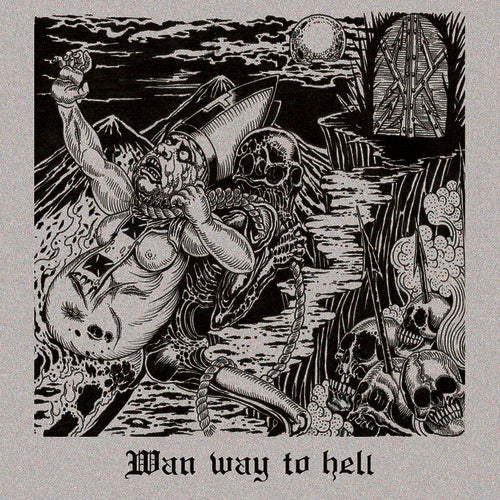 Wan Wan Way To Hell - CD Album