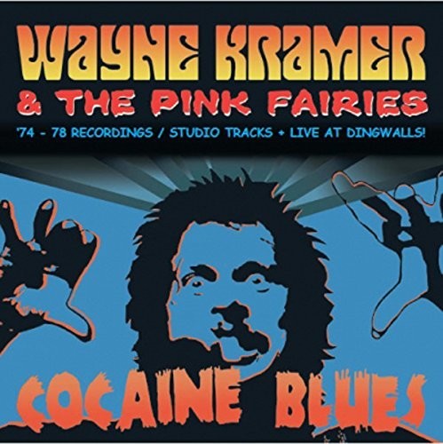 Wayne Kramer Cocaine Blues (74-78 Recordings / Studio) - CD Album