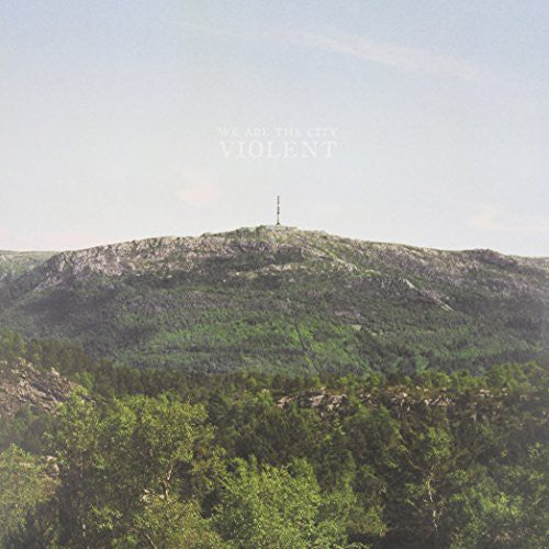 We Are The City Violent - Record Album - Vinyl LP
