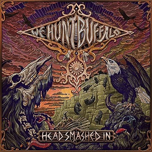 We Hunt Buffalo Head Smashed In - Record Album - Vinyl LP